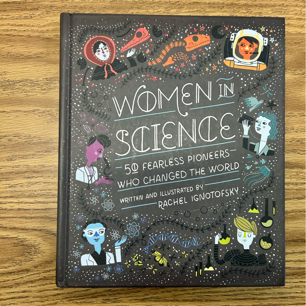 Women in Science 50 Fearless Pioneers - Hard Cover